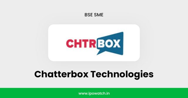 Chatterbox Technologies IPO