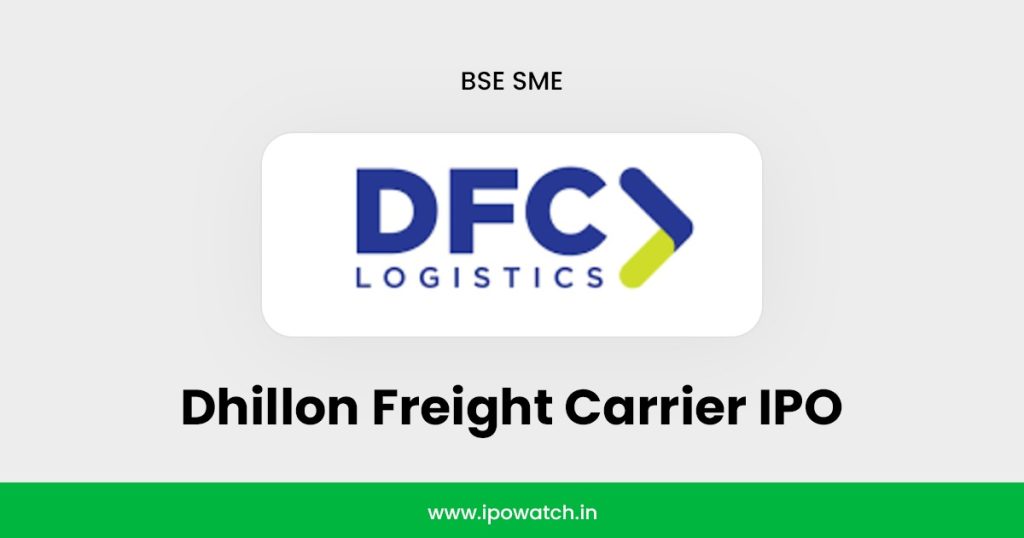 Dhillon Freight Carrier IPO