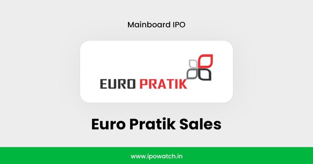 Euro Pratik Sales IPO