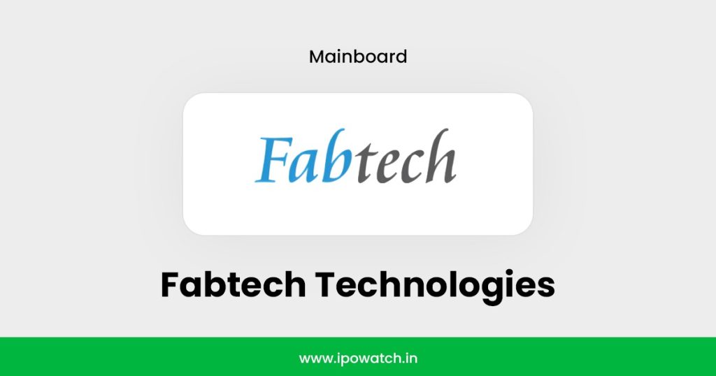 Fabtech Technologies IPO