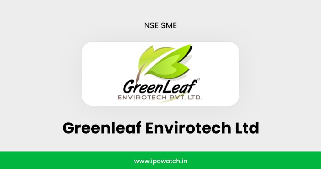 Greenleaf Envirotech IPO