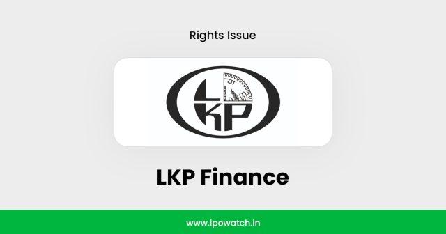 LKP Finance Rights Issue 2025