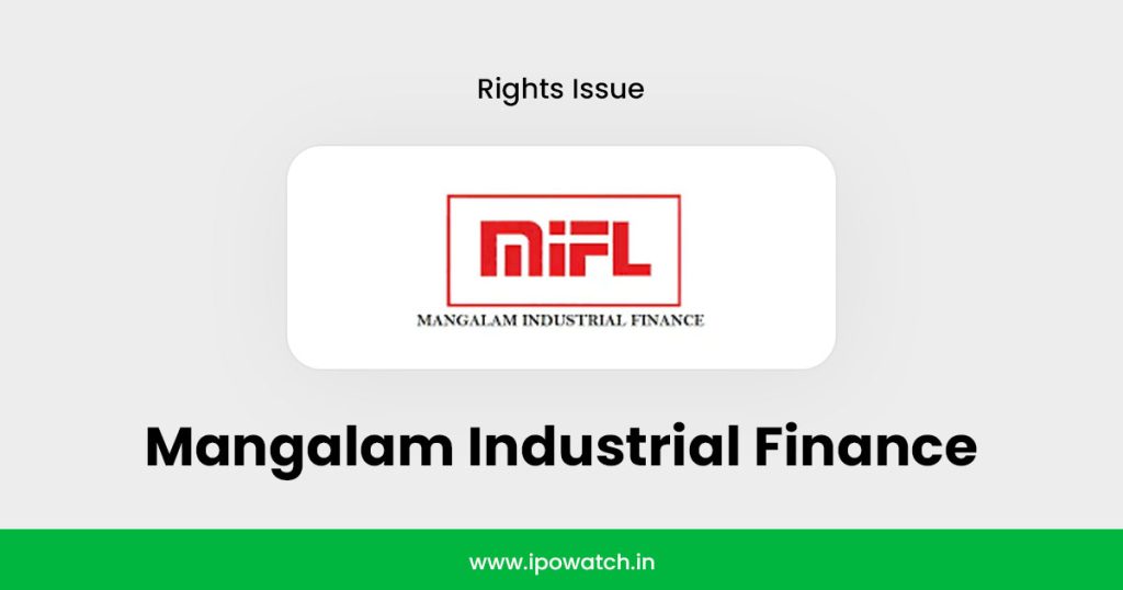 Mangalam Industrial Finance Rights Issue 2025