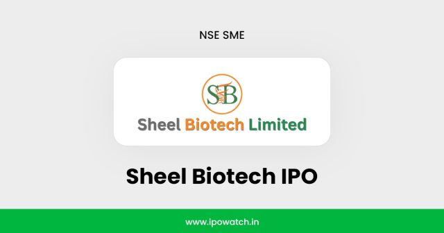 Sheel Biotech IPO