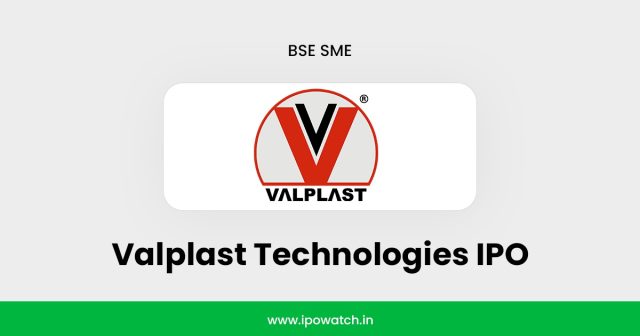 Valplast Technologies IPO