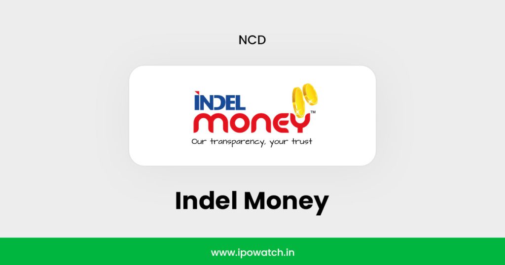 Indel Money NCD October 2025
