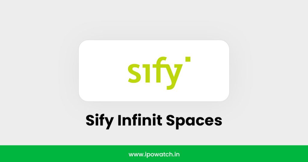 Sify Infinit Spaces IPO