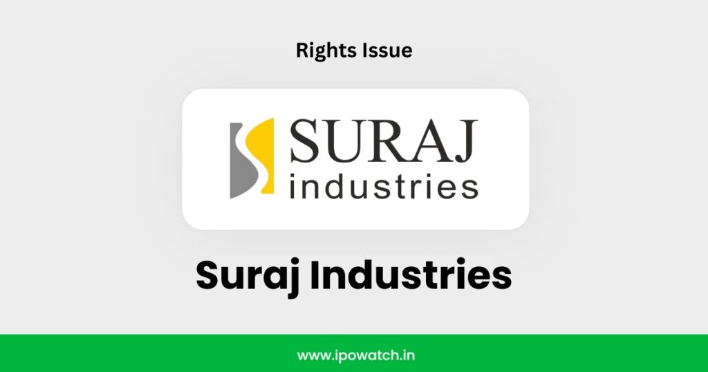 Suraj Industries Rights Issue 2025