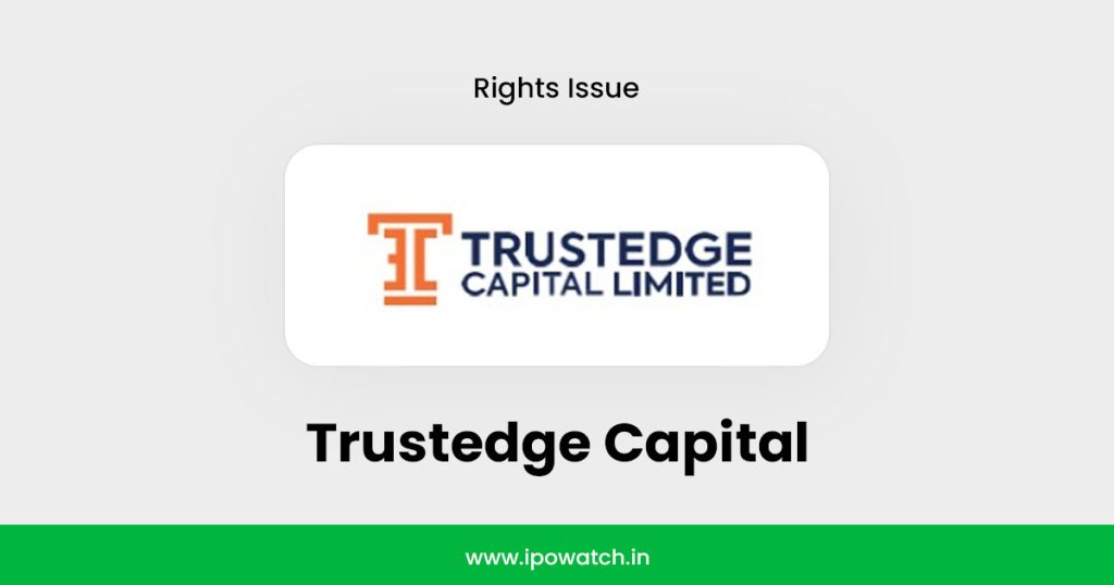 Trustedge Capital Rights Issue 2025