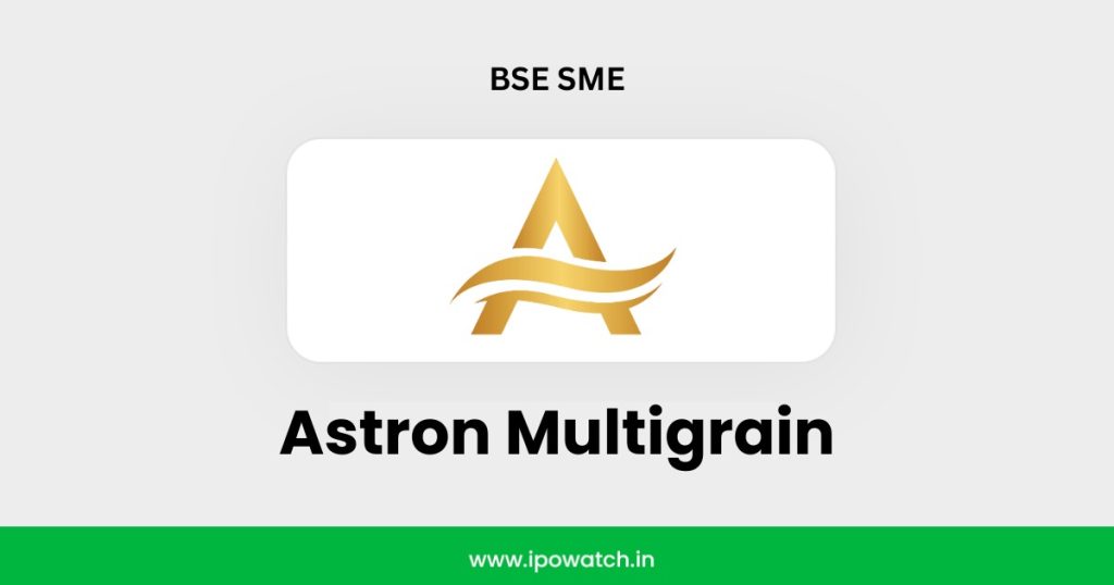 Astron Multigrain IPO