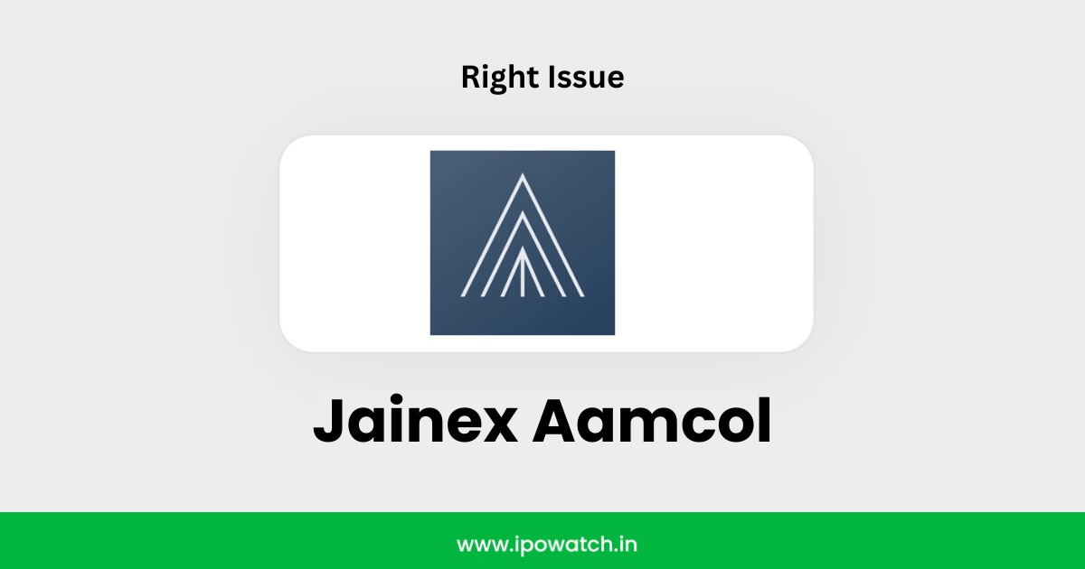 Jainex Aamcol Rights Issue 2025