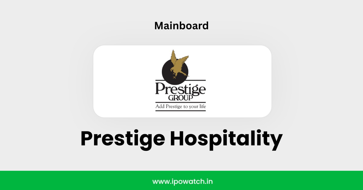 Prestige Hospitality IPO