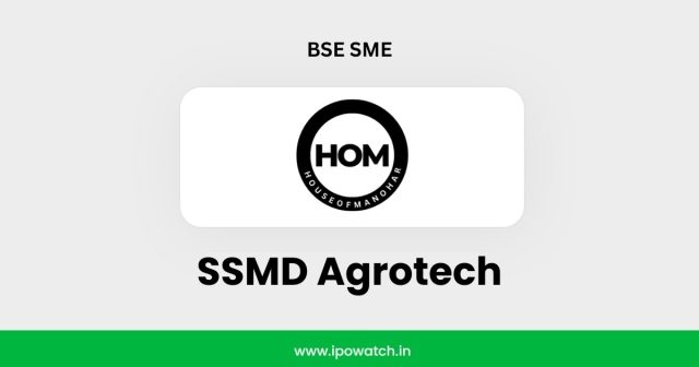SSMD Agrotech IPO