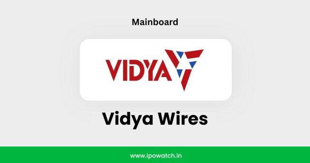 Vidya Wires IPO