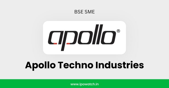 Apollo Techno Industries IPO