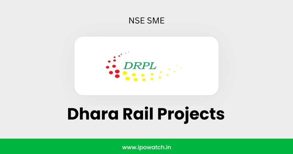 Dhara Rail Projects IPO