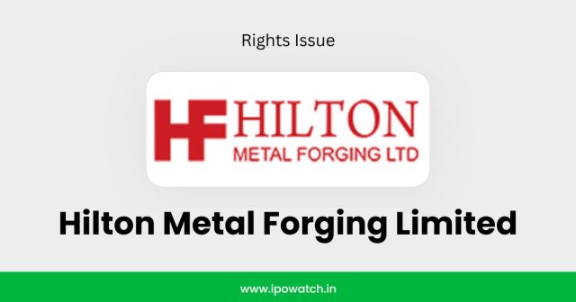 Hilton Metal Forging Rights Issue 2026