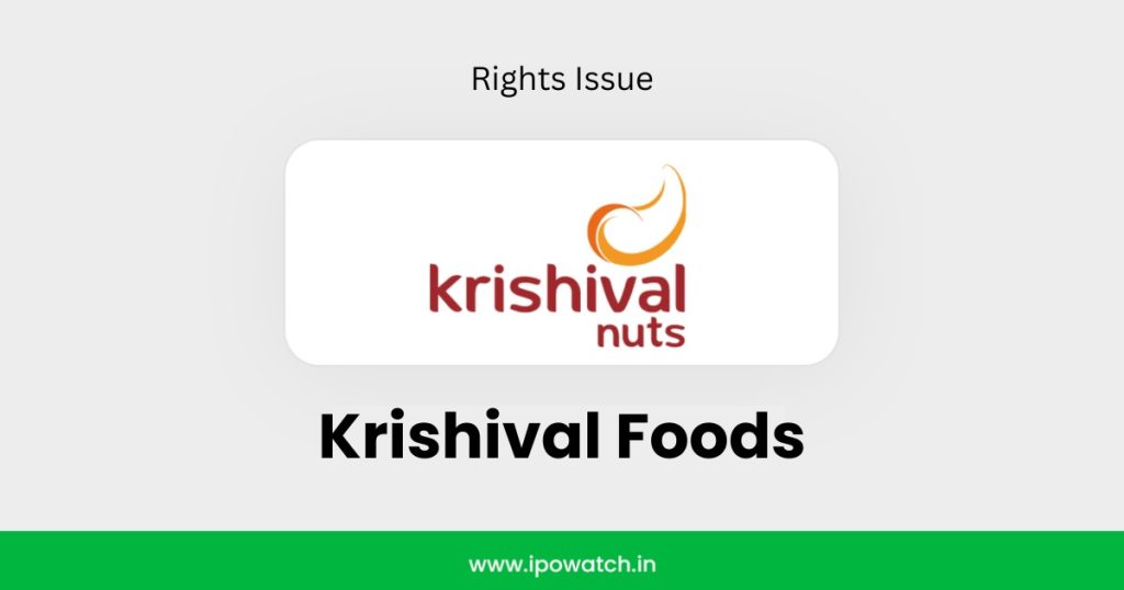 Krishival Foods Rights Issue 2025