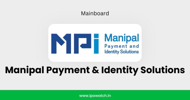 Manipal Payment & Identity Solutions IPO
