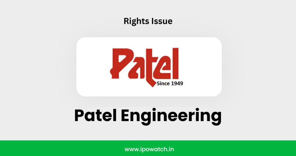 Patel Engineering Rights Issue 2025