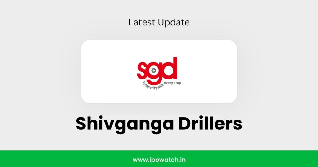 Shivganga Drillers IPO