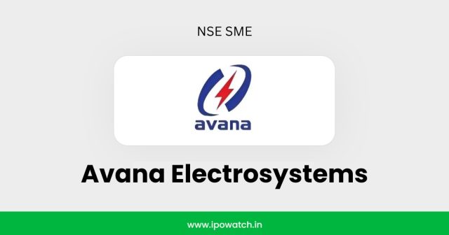 Avana Electrosystems IPO