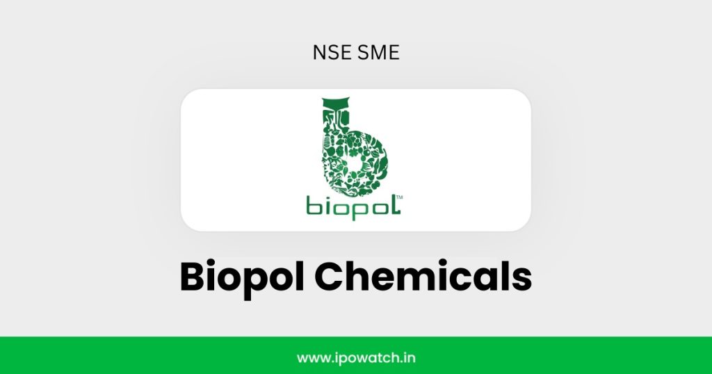 Biopol Chemicals IPO
