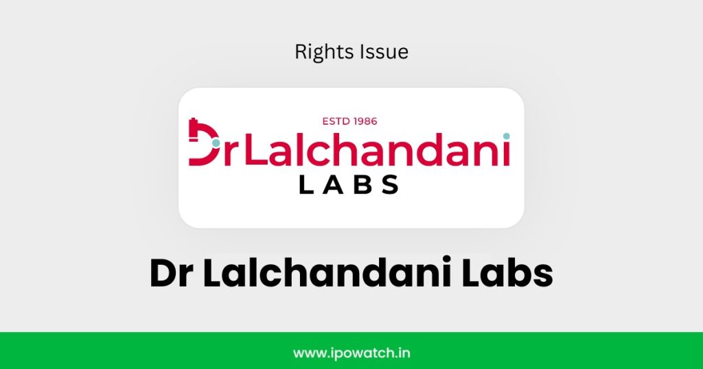 Dr Lalchandani Labs Rights Issue 2026