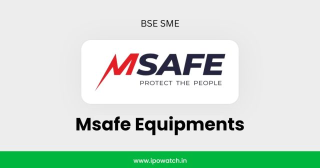 Msafe Equipments IPO