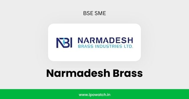 Narmadesh Brass IPO