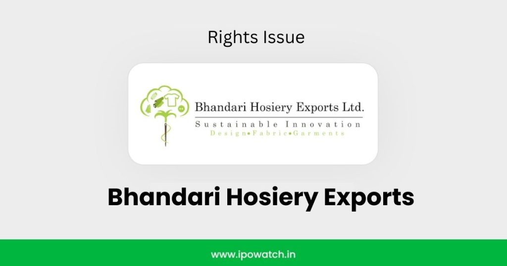 Bhandari Hosiery Exports Rights Issue March 2026