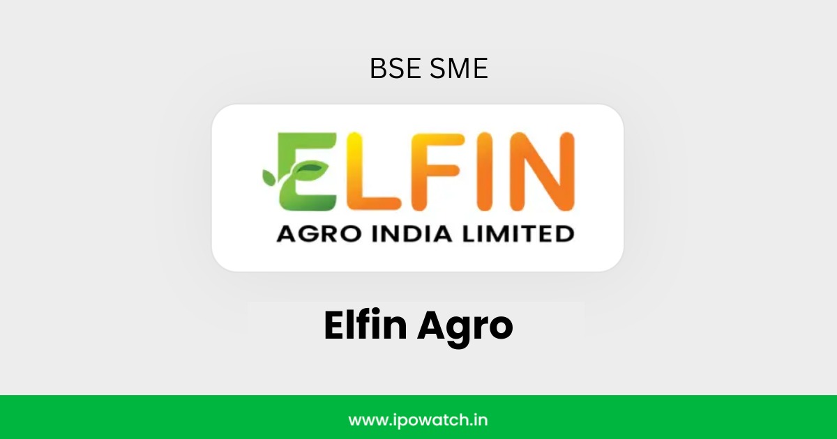 Elfin Agro IPO