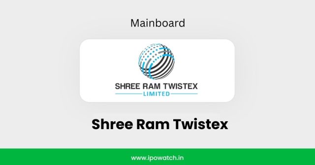 Shree Ram Twistex IPO