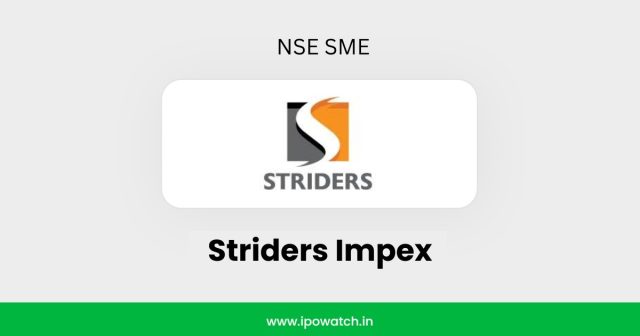 Striders Impex IPO