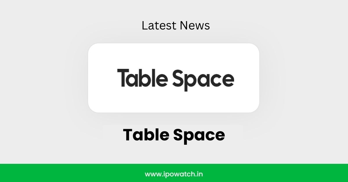 Table Space IPO