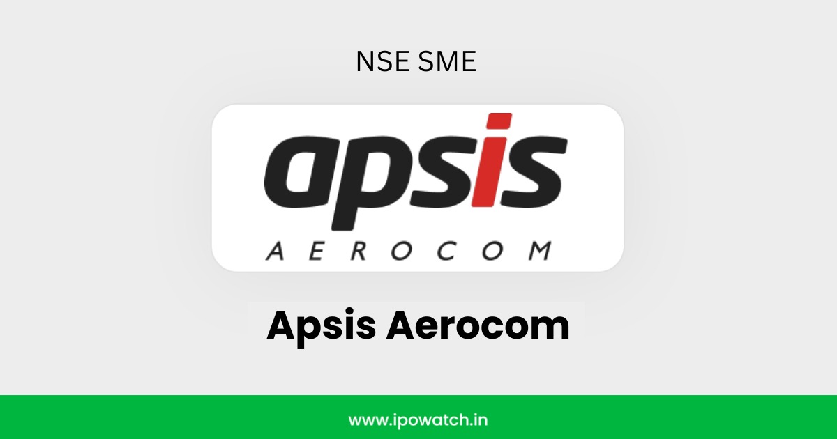 Apsis Aerocom IPO