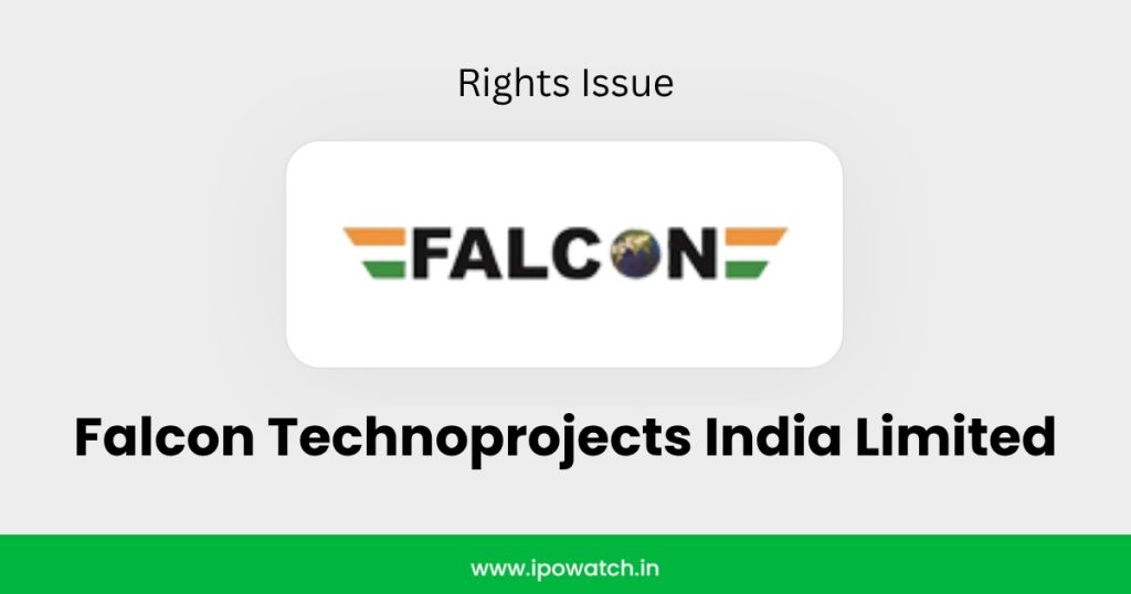 Falcon Technoprojects Rights Issue 2026