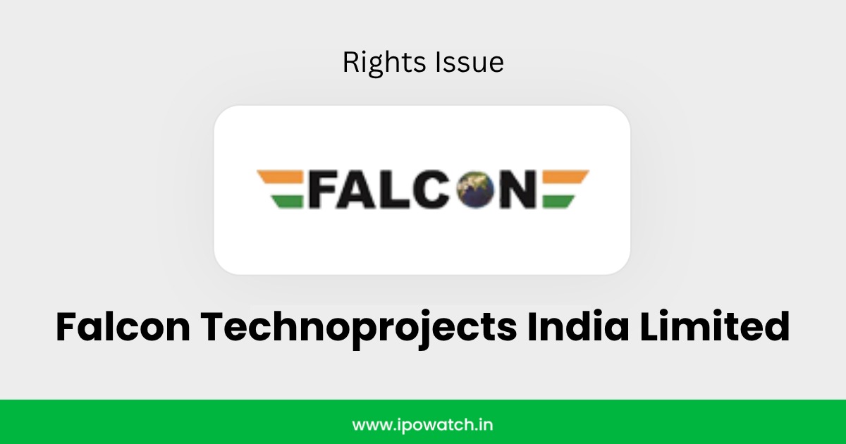Falcon Technoprojects Rights Issue 2026