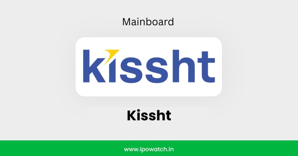 Kissht IPO