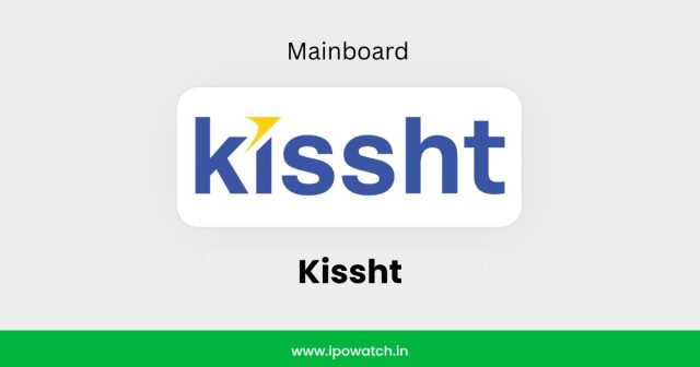 Kissht IPO
