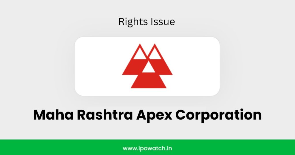 Maha Rashtra Apex Corporation Rights Issue 2026