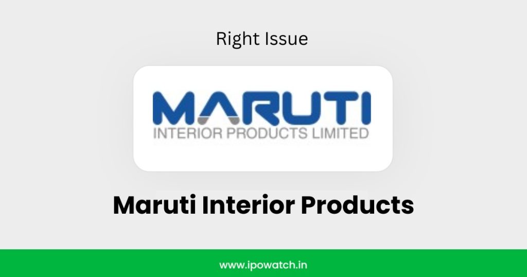 Maruti Interior Products Rights Issue 2026