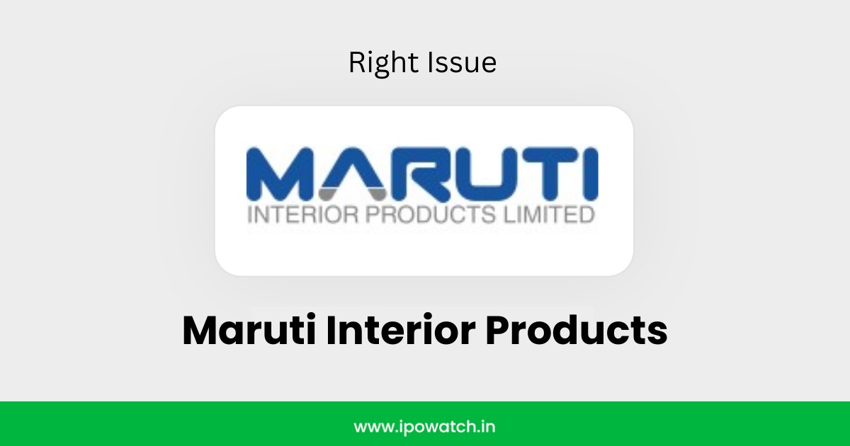 Maruti Interior Products Rights Issue 2026