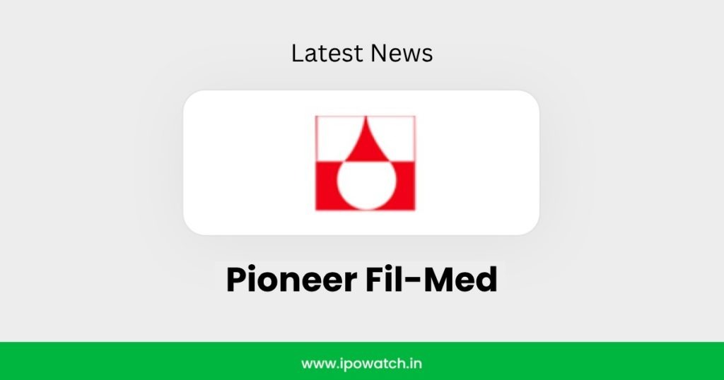 Pioneer Fil-Med files DRHP