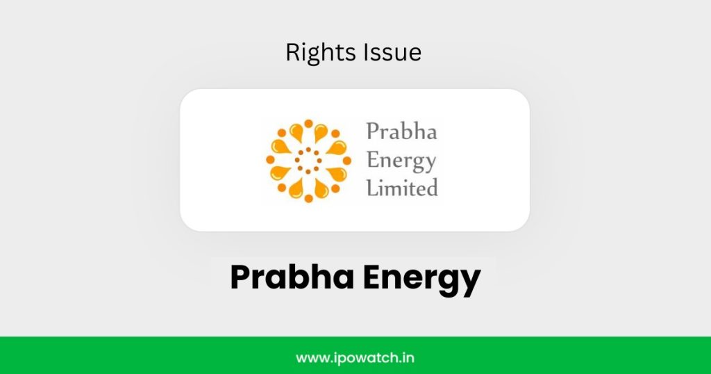 Prabha Energy Rights Issue 2026