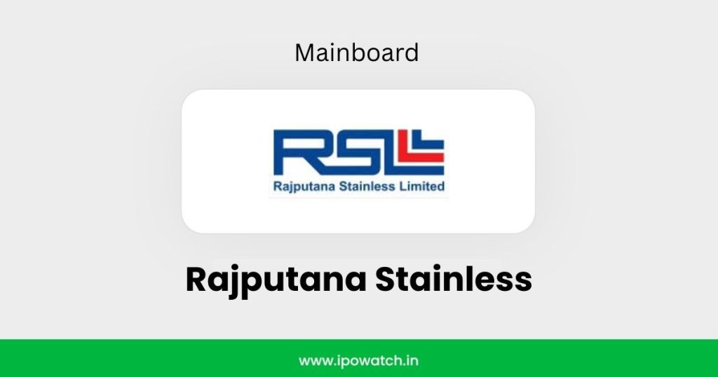 Rajputana Stainless IPO