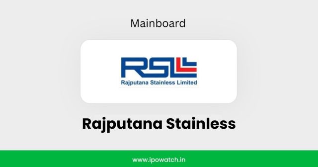 Rajputana Stainless IPO