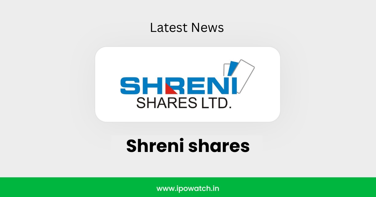 Shreni shares IPO