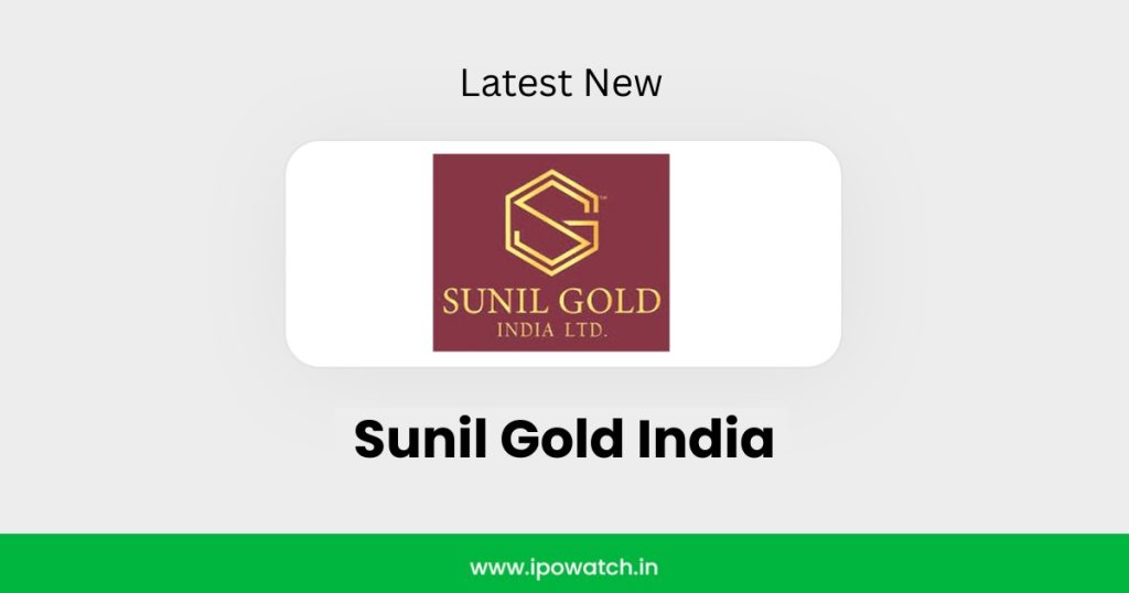 Sunil Gold IPO
