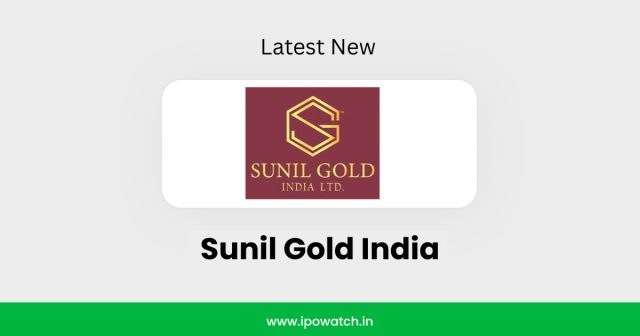 Sunil Gold IPO
